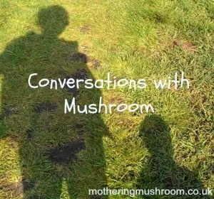 ConversationswithMushroom